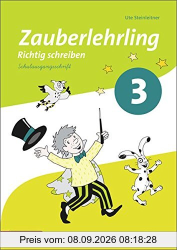 Zauberlehrling - Ausgabe 2014 für Bayern: Arbeitsheft 3 SAS