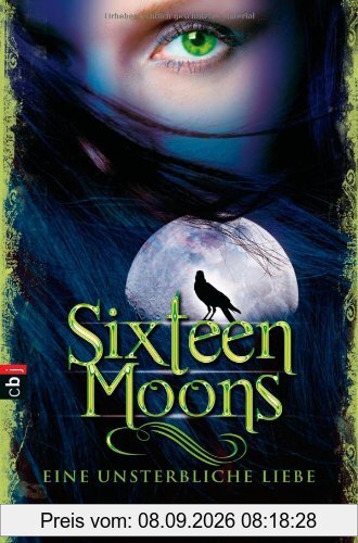 Sixteen Moons - Eine unsterbliche Liebe