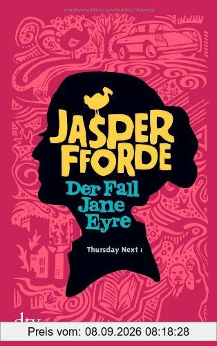 Der Fall Jane Eyre: Roman