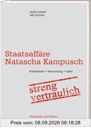 Staatsaffäre Natascha Kampusch: streng vertraulich