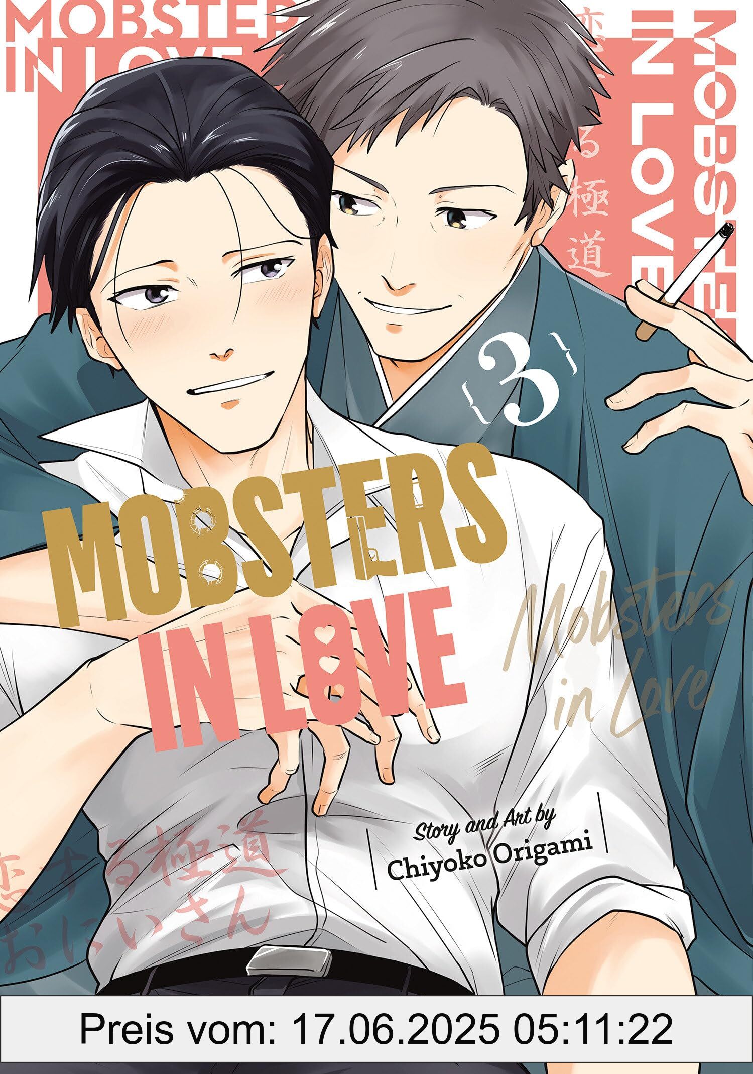 Binding : paperback, Label : Mobsters in Love 03, medium : paperback, numberOfPages : 192, publicationDate : 2025-01-07, releaseDate : 2025-01-07, languages : english, ISBN : 1646092848