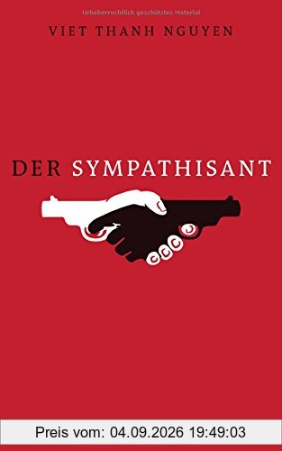 Der Sympathisant: Roman