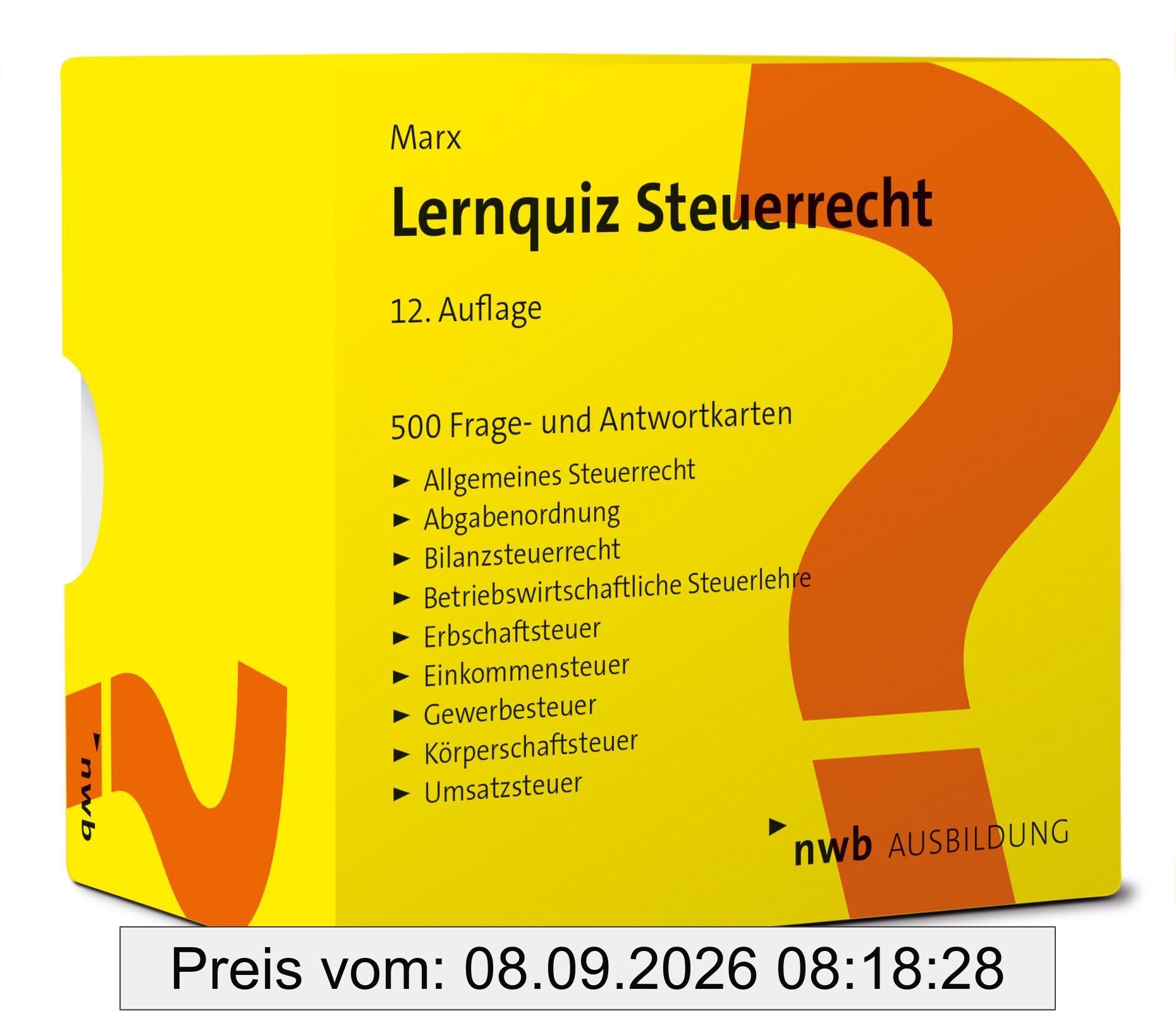 Lernquiz Steuerrecht: 500 Lernkarten mit Fragen und Antworten.