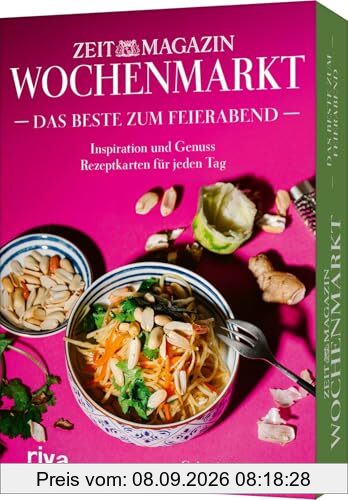 Wochenmarkt. Das Beste zum Feierabend: Inspiration und Genuss – Rezeptkarten für jeden Tag | Kochen und genießen mit Rezepten aus dem »ZEITmagazin«. Frische, saisonale Zutaten