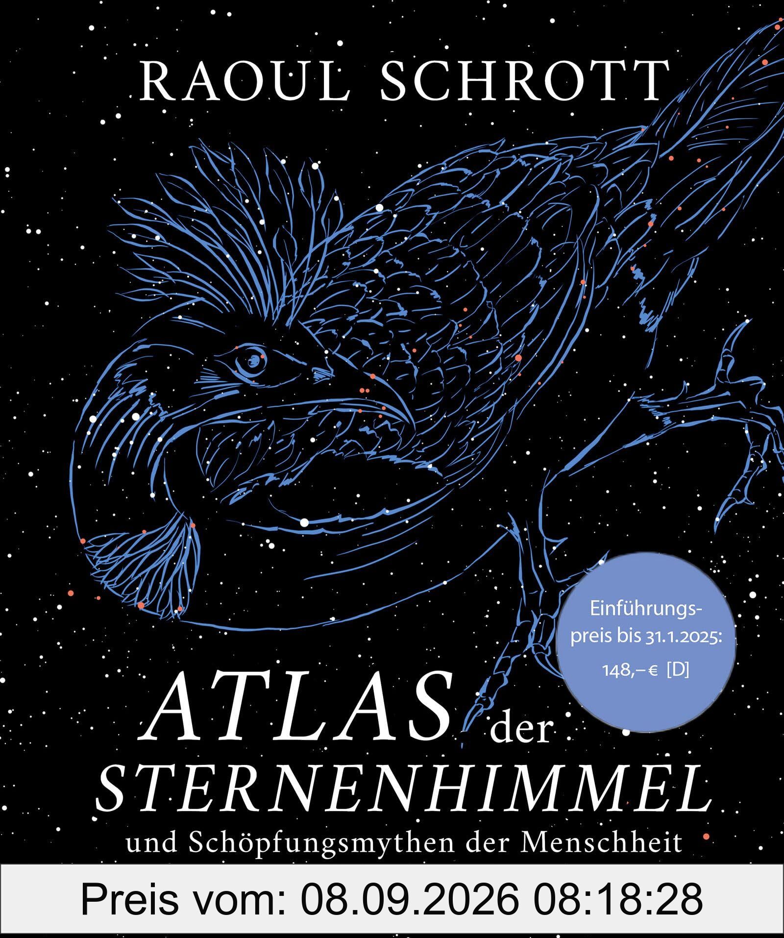 Atlas der Sternenhimmel und Schöpfungsmythen der Menschheit: Einführungspreis: 148,- € / ab Februar 2025: 178,- €