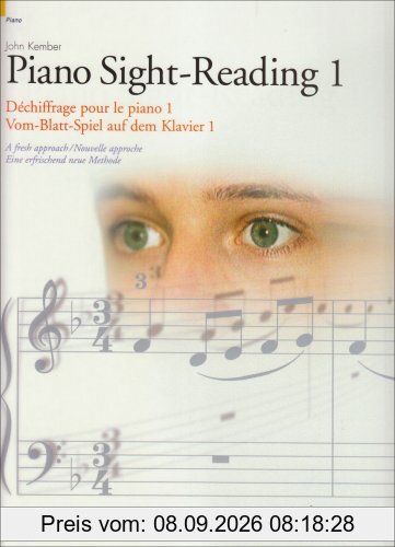 Piano Sight-Reading 1: A fresh Approach. Vol. 1. Klavier.: Pt. 1 (Schott Sight-Reading Series)