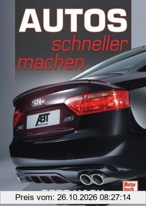 Autos schneller machen