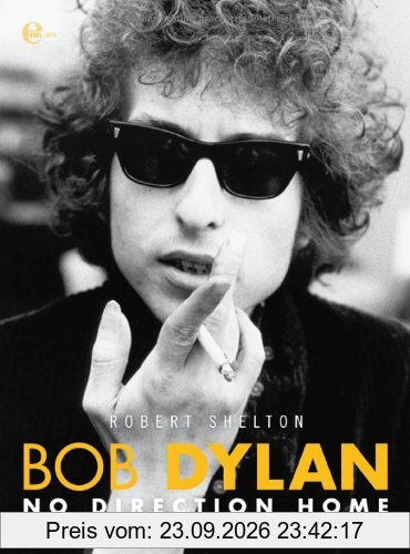 Bob Dylan - No Direction Home: Sein Leben, Seine Musik 1941-1978