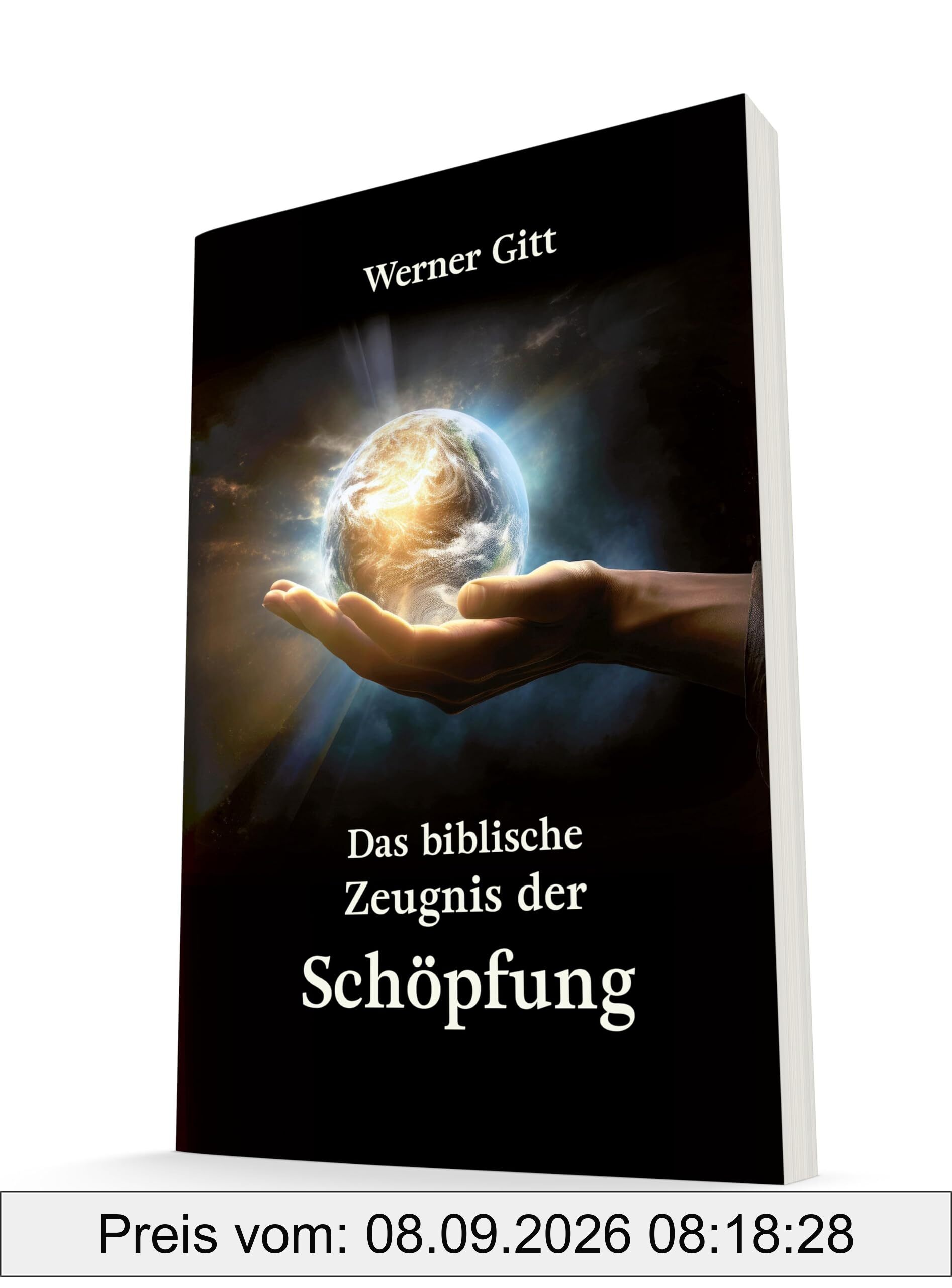 Das biblische Zeugnis der Schöpfung