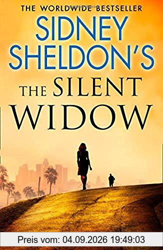 Sidney Sheldon's The Silent Widow: A Gripping New Thriller for 2018 with Killer Twists and Turns