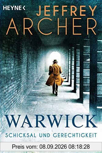 Schicksal und Gerechtigkeit: Roman (Die Warwick-Saga, Band 1)