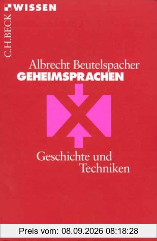 Geheimsprachen. Geschichte und Techniken