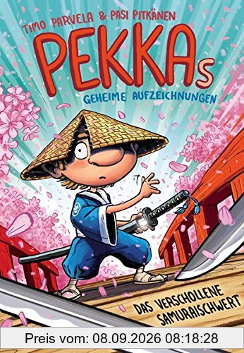 Pekkas geheime Aufzeichnungen - Das verschollene Samuraischwert