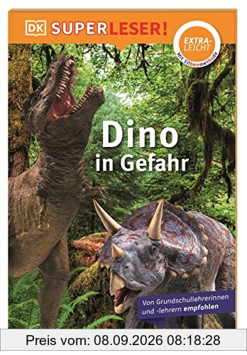 SUPERLESER! Dino in Gefahr: Sach-Geschichte für Erstleser, Lesestufe extraleicht. Mit Silbenmethode für Kinder ab 6 Jahren