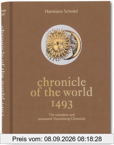 Hartmann Schedel. Weltchronik - 1493. Kolorierte Gesamtausgabe