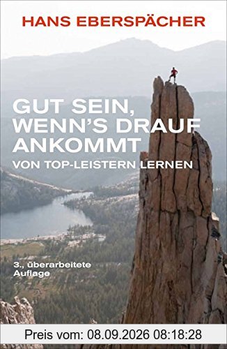 Gut sein, wenn's drauf ankommt: Von Top-Leistern lernen