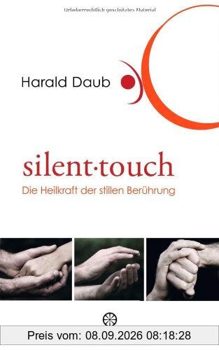 Silent touch: Die Heilkraft der stillen Berührung