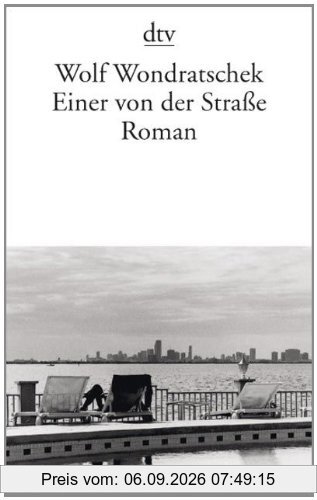 Einer von der Straße: Roman