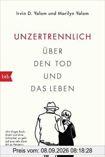 Unzertrennlich: Über den Tod und das Leben