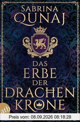 Das Erbe der Drachenkrone: Historischer Roman (Die Wales-Saga, Band 2)