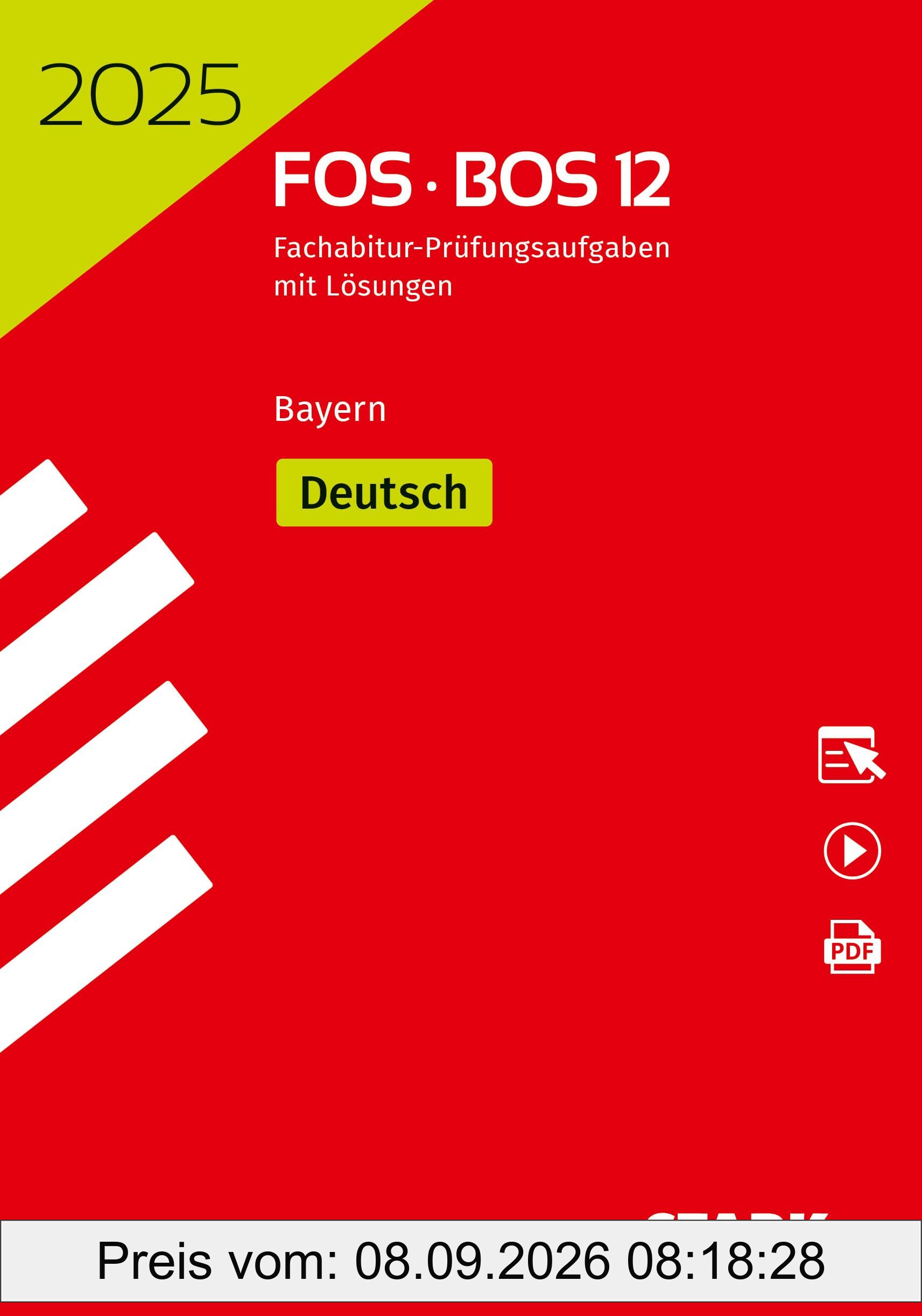 STARK Abiturprüfung FOS/BOS Bayern 2025 - Deutsch 12. Klasse