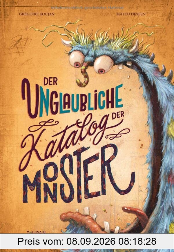 Der unglaubliche Katalog der Monster: Bilderbuch