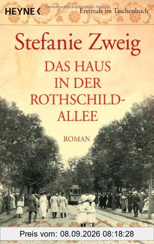 Das Haus in der Rothschildallee. Roman
