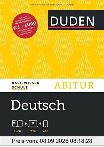 Basiswissen Schule - Deutsch Abitur: Das Standardwerk für Abiturienten
