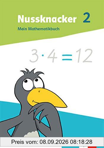 Nussknacker 2. Ausgabe Sachsen und Thüringen: Mein Mathematikbuch Klasse 2 (Nussknacker. Ausgabe ab 2021)