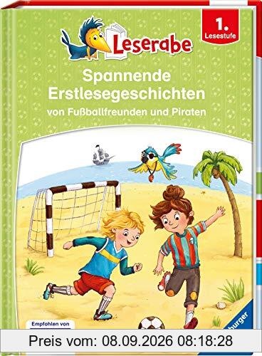 Leserabe - Sonderausgaben: Spannende Erstlesegeschichten von Fußballfreunden und Piraten