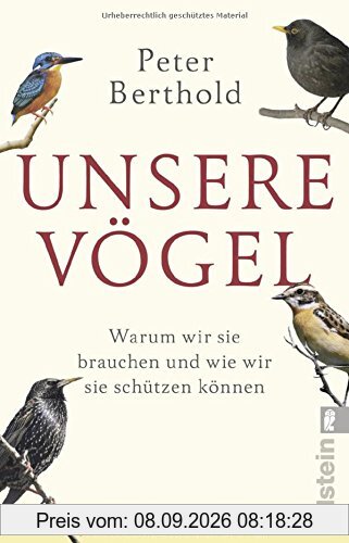 Unsere Vögel: Warum wir sie brauchen und wie wir sie schützen können