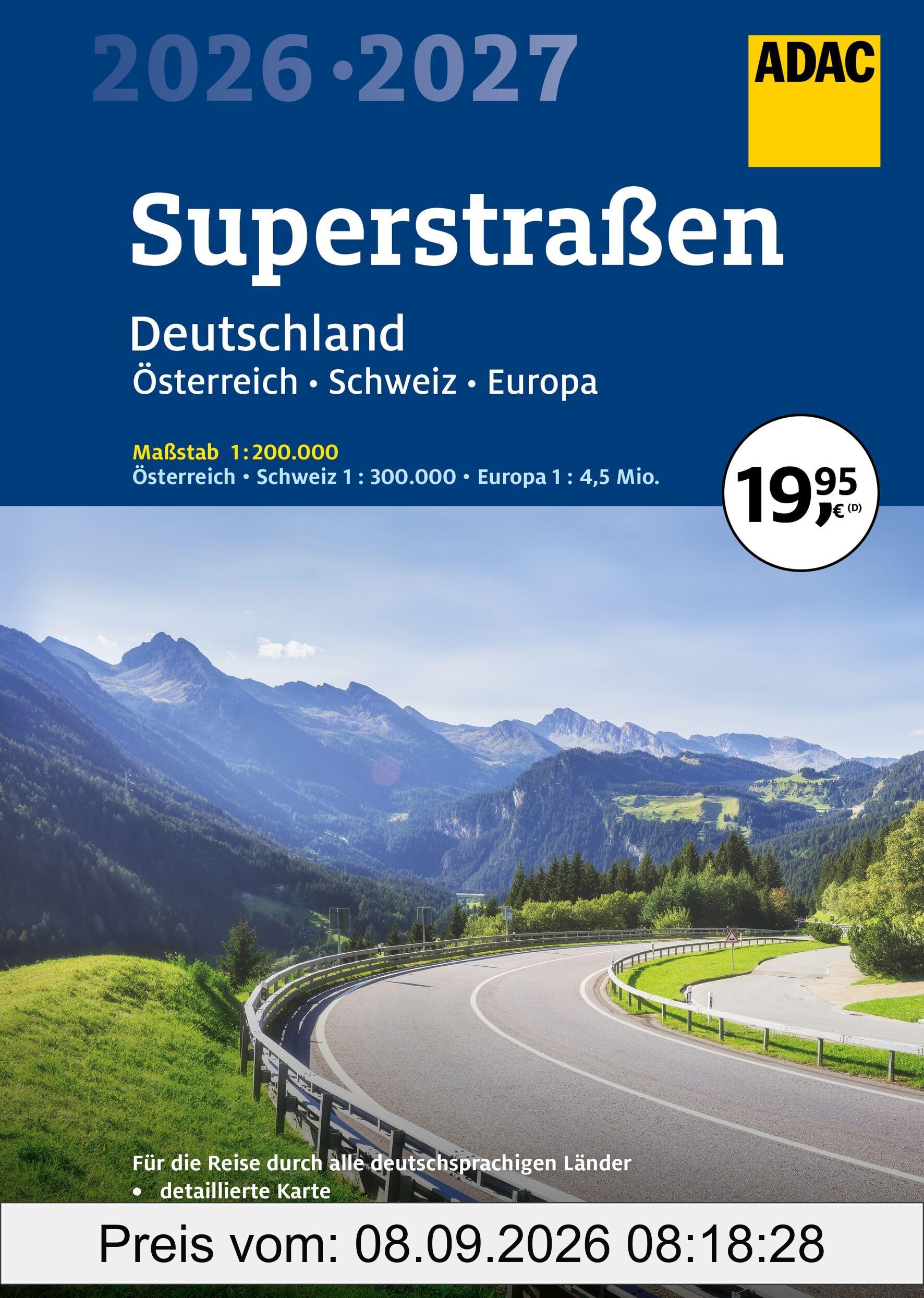 ADAC Superstraßen Autoatlas 2026/2027 Deutschland 1:200.000, Österreich, Schweiz 1:300.000 mit Europa 1:4,5 Mio.: Straßenatlas mit praktischer Spiralbindung (ADAC Atlas)