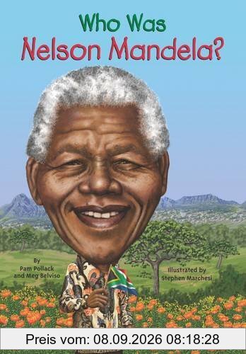 Who Was Nelson Mandela?