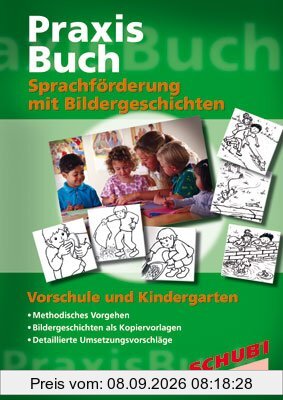 Praxisbuch Sprachförderung mit Bildergeschichten