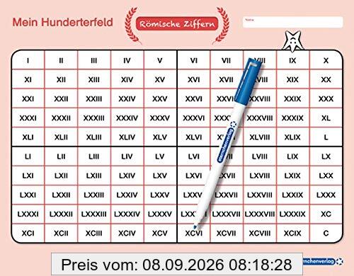 Mein Hunderterfeld - Römische Ziffern und Stift: 100er Tafel - Römische Ziffern im großen Format, trocken abwischbar ohne zu schmieren für die 2. Klasse