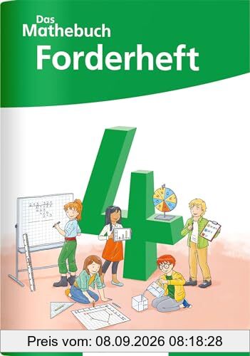 Das Mathebuch 4 Neubearbeitung – Forderheft (Das Mathebuch 4 - Neubearbeitung 2024)