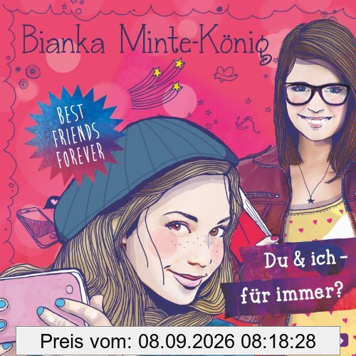 Best Friends Forever: Du & ich - für immer?: 2 CDs