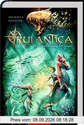 Rulantica (Bd. 2): Die Verschwörung der Götter