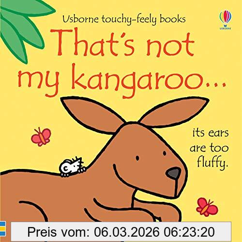 Fiona Watt Watt, F, That's Not My Kangaroo...