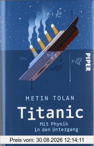 Titanic: Mit Physik in den Untergang