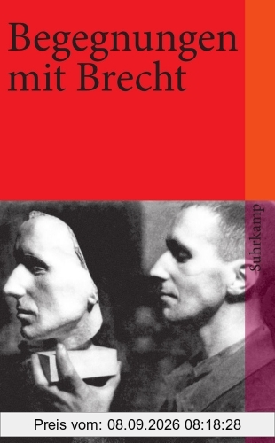 Begegnungen mit Bertolt Brecht (suhrkamp taschenbuch)