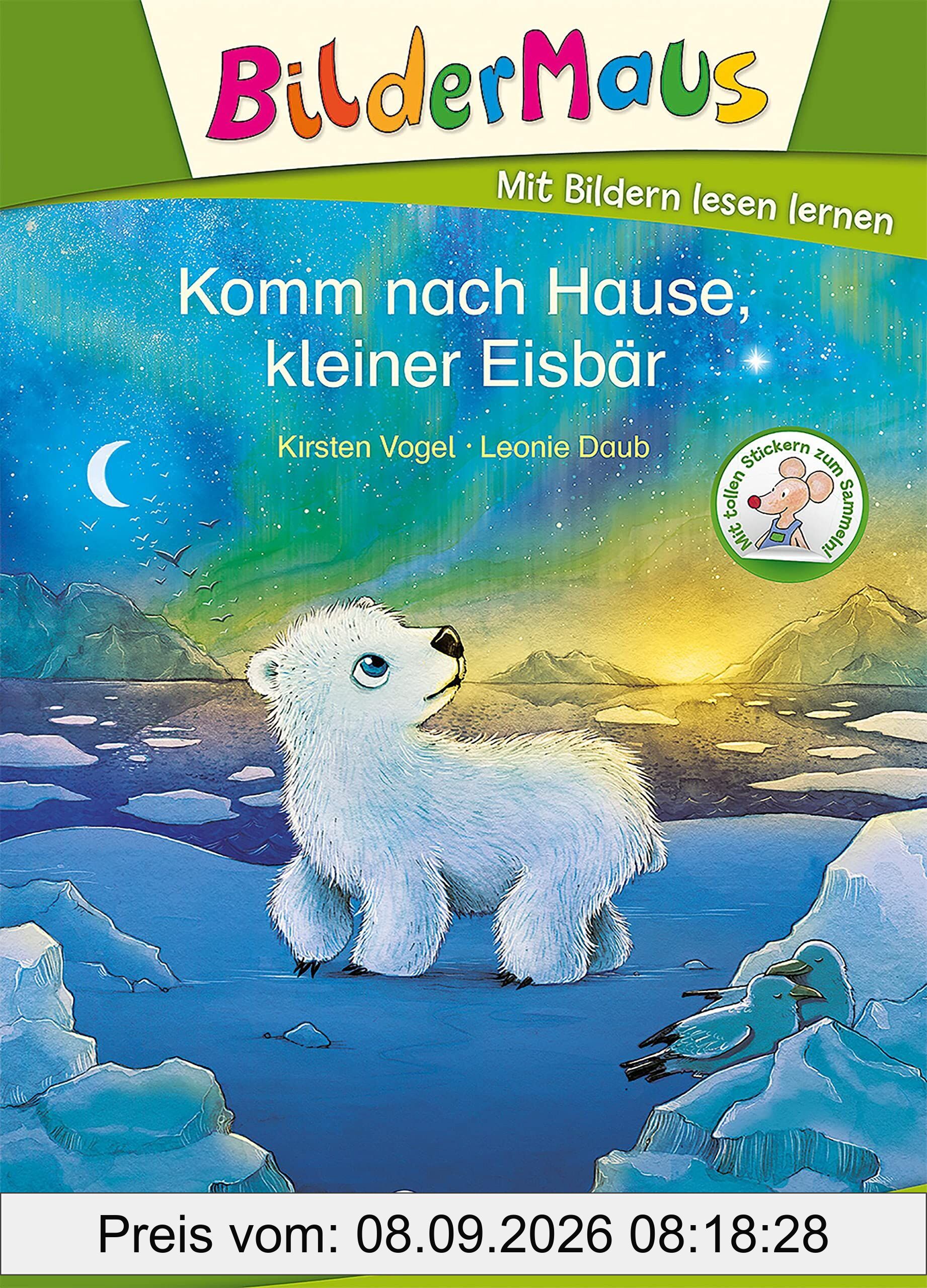 Bildermaus - Komm nach Hause, kleiner Eisbär