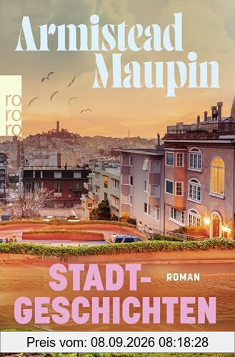 Stadtgeschichten: Roman | Die queere Kulthit-Vorlage zum Netflix Serienerfolg «Tales of the City»