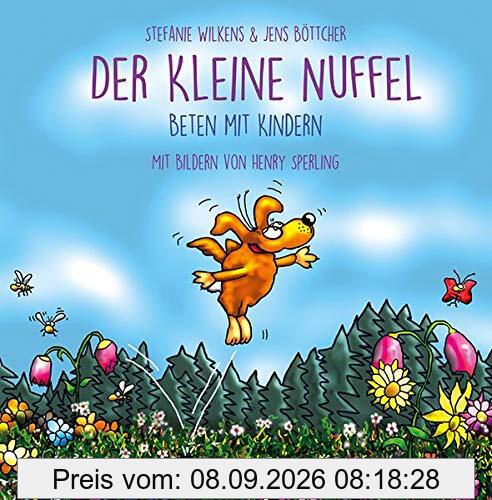 Der kleine NUFFEL: Beten mit Kindern