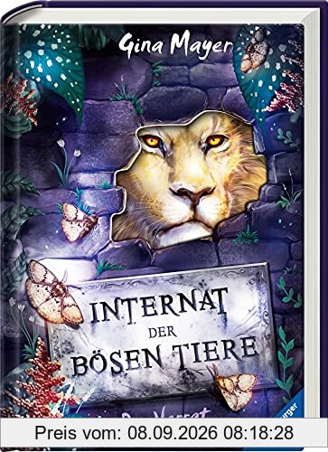 Internat der bösen Tiere, Band 4: Der Verrat (Internat der bösen Tiere, 4)