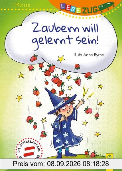 LESEZUG/1. Klasse: Zaubern will gelernt sein