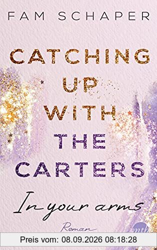 Catching up with the Carters - In your arms