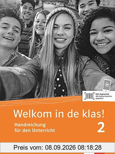Welkom in de klas! 2: Handreichung für den Unterricht mit MP3-CD