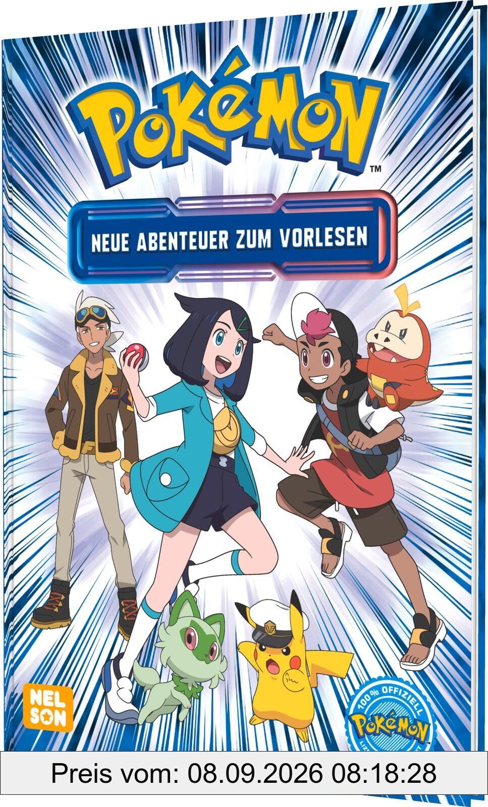 Pokémon Vorlesebuch: Neue Abenteuer zum Vorlesen: Mit Captain Pikachu, Liko und Roy | 5 Episoden aus der neuen TV-Serie Horizonte nacherzählt für Kinder ab 3 Jahren