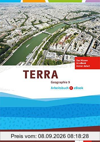 TERRA Geographie 9. Ausgabe Berlin, Brandenburg: Arbeitsbuch mit eBook Klasse 9 (TERRA Geographie. Ausgabe für Berlin, Brandenburg Gymnasium, Integrierte Sekundarschule, Oberschule ab 2017)